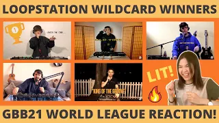 REACTION to LOOPSTATION (Solo) Wildcard Winners | GBB21: WORLD LEAGUE + My Fave Parts! 🔥