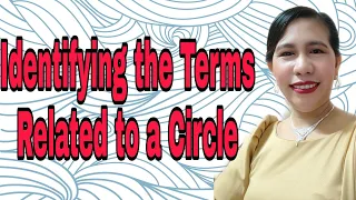 Identifying the Terms Related to a Circle