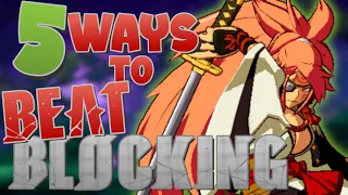 5 Ways To Beat Blocking