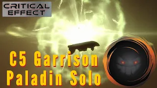 C5 Core Garrison Solo with a Paladin || Wormhole PVE || Critical Effect