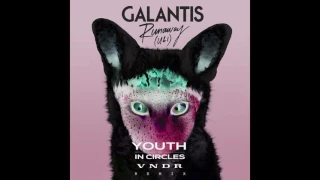 Galantis - Runaway (U & I) [Youth In Circles & VNDR Remix]