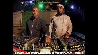 MFR Souls - Live Musical Experience Episode 1 🔥🦾🕴🏿