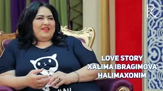 Love story - Xalima Ibragimova (Halimaxonim) (Muhabbat qissalari) #UydaQoling