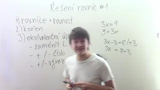 Řešení rovnic #1 - Lineární rovnice, Ekvivalentní úpravy