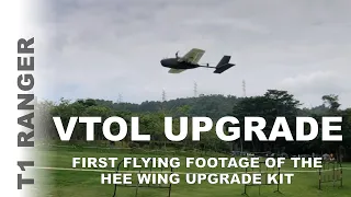 First flying footage of Hee wing T1 VTOL upgrade | Hee Wing T1 Ranger