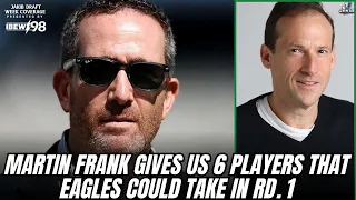 Martin Frank Previews Eagles NFL Draft Plans, Night 1 Potential Moves, Best Prospects & more