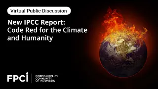 New IPCC Report: Code Red for the Climate and Humanity