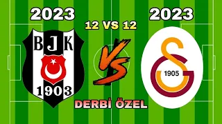 2023 BEŞİKTAŞ 🆚 2023 GALATASARAY (DERBİ ÖZEL) 😱