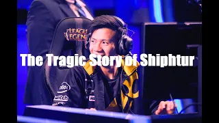 The Self-Sabotage of Shiphtur's LoL Pro Career | The Tragic Story of Shiphtur