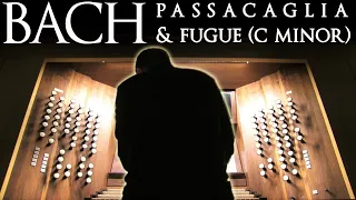 JS BACH - PASSACAGLIA & FUGUE (C MINOR) BWV 582 - JONATHAN SCOTT - PIPE ORGAN