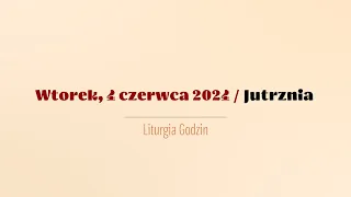 #Jutrznia | 4 czerwca 2024