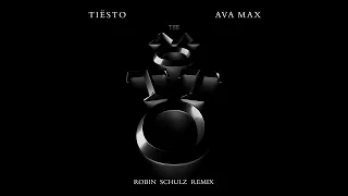 Tiësto & Ava Max - The Motto (Robin Schulz Remix)