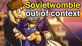 The ULTIMATE Sovietwomble Out Of Context Video