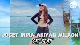 JOGET INDIA AKHIYAAN MILAOON‼️(REMIX SR-BEAT)