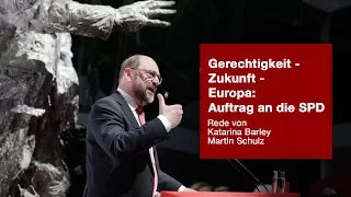 Gerechtigkeit - Zukunft - Europa: Auftrag an die SPD