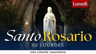 SANTO ROSARIO di Lourdes di oggi, Lunedì 20 Maggio 2024, con Litanie Lauretane