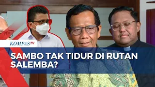 Mahfud MD Angkat Bicara soal Isu Ferdy Sambo Tak Tidur di Lapas