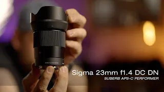 A Must-Have Lens for APS-C Mirrorless Cameras? | The Sigma 23mm f1.4