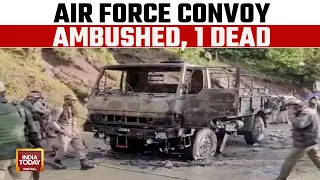 Indian Air Force Convoy Ambushed in Jammu and Kashmir | India Today