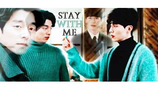 GOBLIN: Kim Shin/Wang Yeo _ Stay With Me