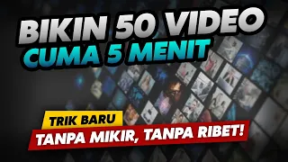 Kamu Bakal Ketagihan Bikin Konten Setelah Tahu Trik Ini - Membuat Banyak Video Sekaligus