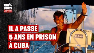 Il a passé 5 ans de prison à CUBA