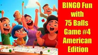 BINGO Fun with 75 Balls - Game #4 - American Edition