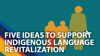 Five ideas to support Indigenous language revitalization in Canada