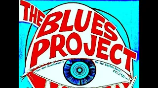 THE BLUES PROJECT -  FIRST SET AT THE MATRIX