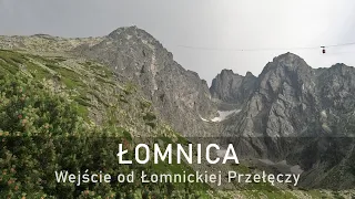 Łomnica - wejście od Łomnickiej Przełęczy