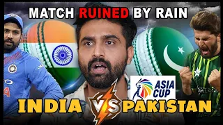 Pakistan VS India Asia Cup 2023 | Match Ruined by Heavy Rain