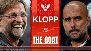 WHY KLOPP IS A BETTER MANAGER THAN PEP