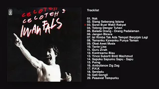 Iwan Fals - Album Celoteh Celoteh | Audio HQ