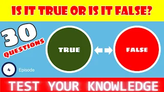 True or False? Test Your Brain with These Tricky Trivia Questions!