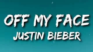 Justin Bieber - Off My Face (Live from Paris) (Lyrics)