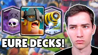 Ich muss EURE DECKS spielen EXTREM! 😅 | Sofort raus oder Opening! | Clash Royale