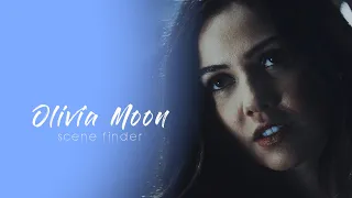 • Olivia Moon | scene finder