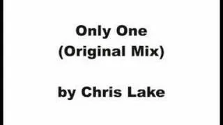 Chris Lake - Only One (Original Mix) - Electro House Track