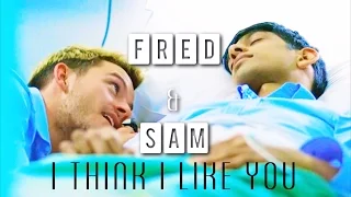 Fred & Sam || I Think I Like You