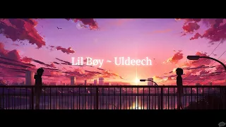 Lil Bøy ~ Uldeech      /audio/