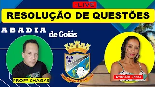 RESOLUÇÃO DE QUESTÕES ABADIA DE GOIÁS/Profs: Chagas e Delma