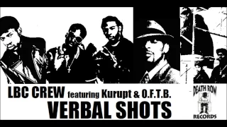 LBC Crew feat. Kurupt & O.F.T.B. - Verbal Shots (1995) (Death Row) (Unreleased)