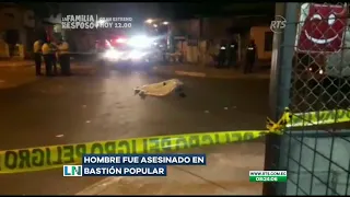 Hombre fue asesinado en Bastión Popular