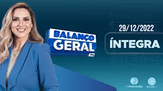 BALANÇO GERAL TARDE  | 29/12/2022 | AFILIADA RECORD TV