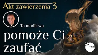 "Jezu Ty się tym zajmij". Modlitwa o zaufanie w kryzysie. Modli się ks. Teodor