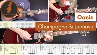 Champagne Supernova - Oasis - Learn to Play! (Guitar Cover & Tab)