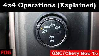 GMC/Chevy 4x4 Operations (Explained)