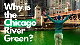 Why is the Chicago River dyed green? Learn some Chicago history while touring the riverwalk