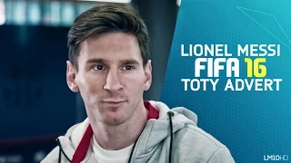 Lionel Messi in FIFA 16 Team of the Year Advert | 1080p HD