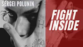 Sergei Polunin // Fight Inside (RED)